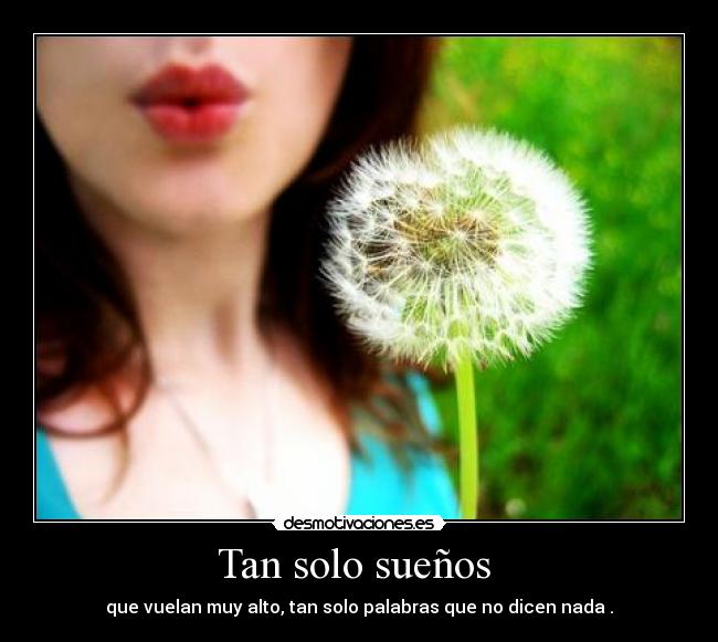 Tan solo sueños  - 