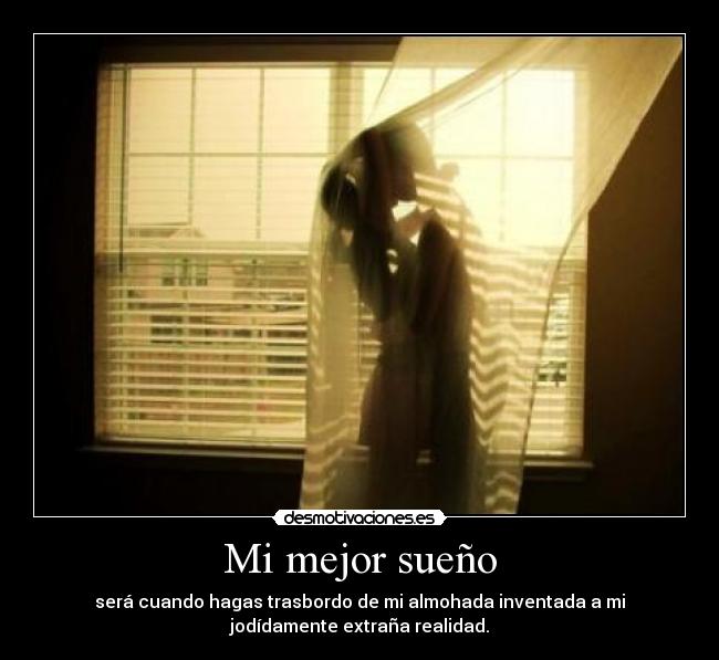 Mi mejor sueño -