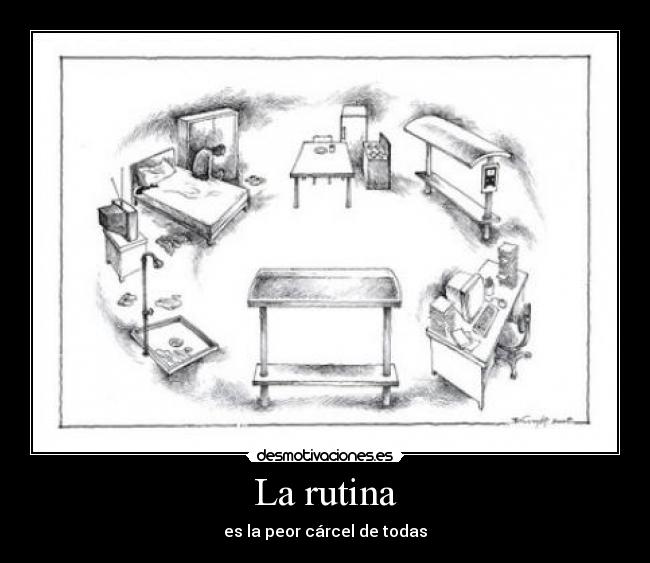 La rutina - 