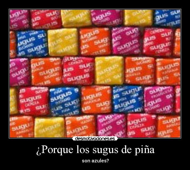 carteles sugus desmotivaciones