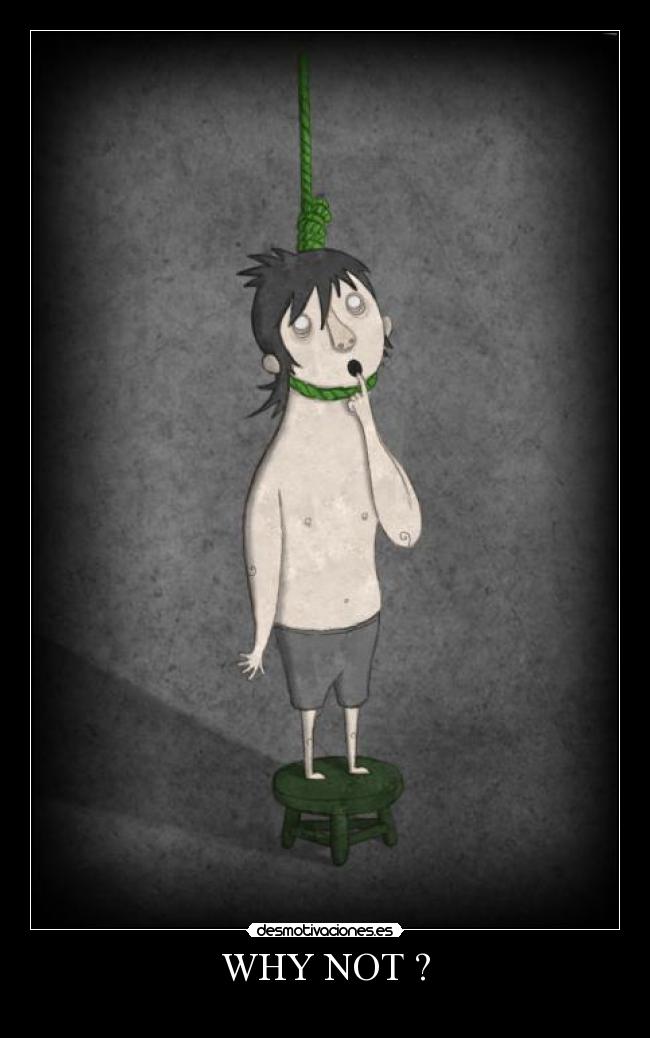 WHY NOT ? -