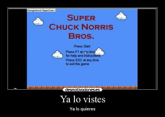 Ya lo vistes - Ya lo quieres