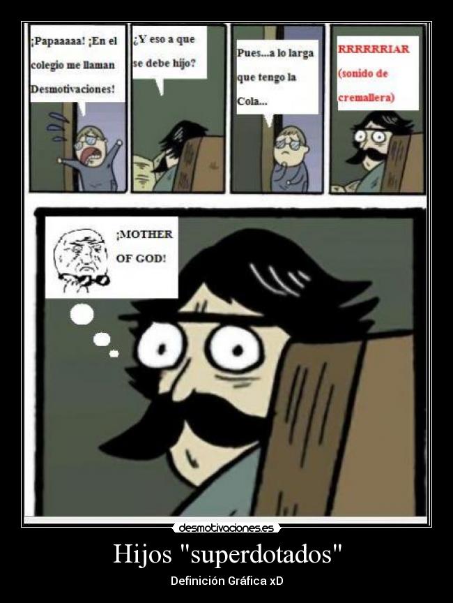 Hijos superdotados -