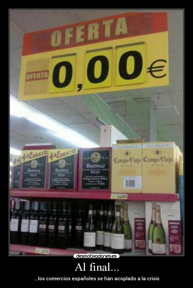 Al final... - ...los comercios españoles se han acoplado a la crisis