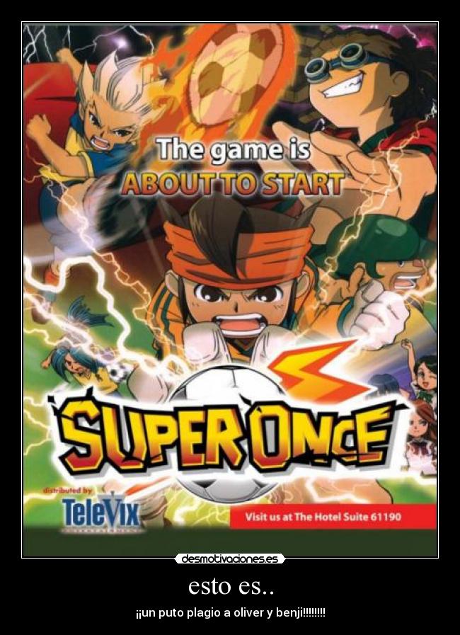 esto es.. - ¡¡un puto plagio a oliver y benji!!!!!!!!