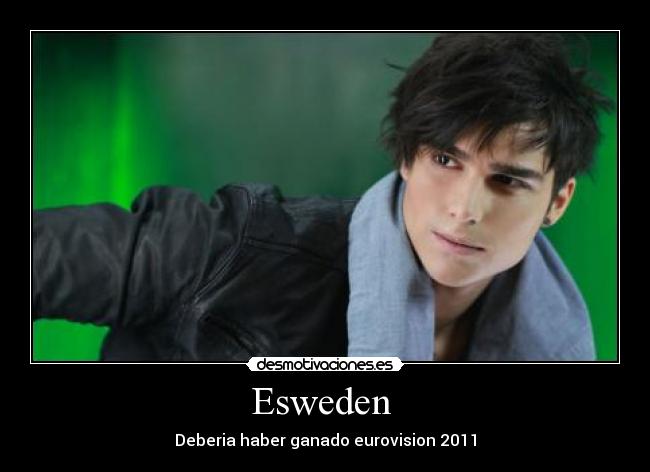 Esweden - Deberia haber ganado eurovision 2011