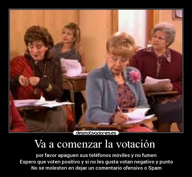 Va a comenzar la votación  - 