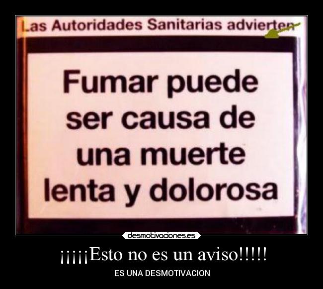 ¡¡¡¡¡Esto no es un aviso!!!!! -
