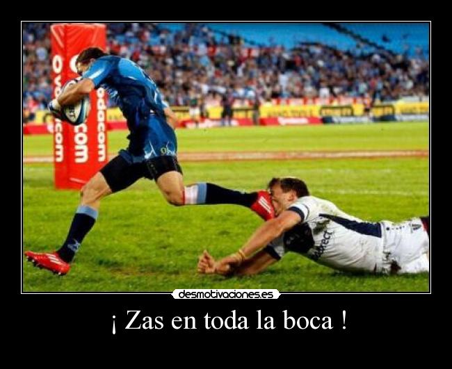 ¡ Zas en toda la boca ! - 