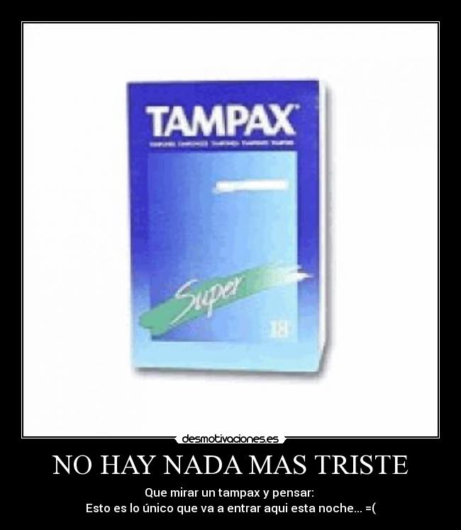 NO HAY NADA MAS TRISTE - 