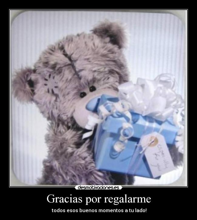 Gracias por regalarme - 