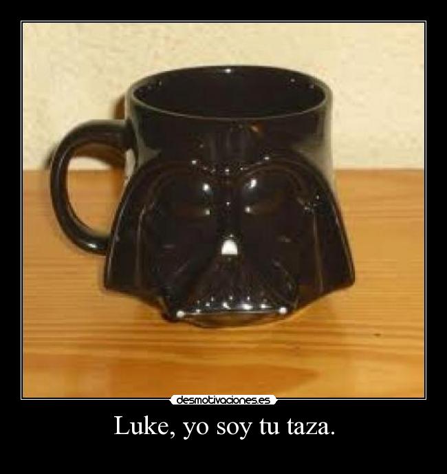 carteles luke darth vader desmotivaciones