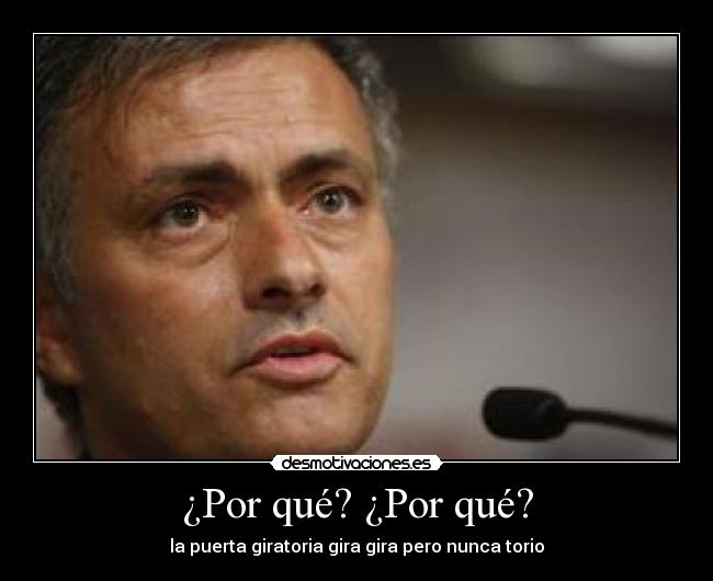 ¿Por qué? ¿Por qué? -