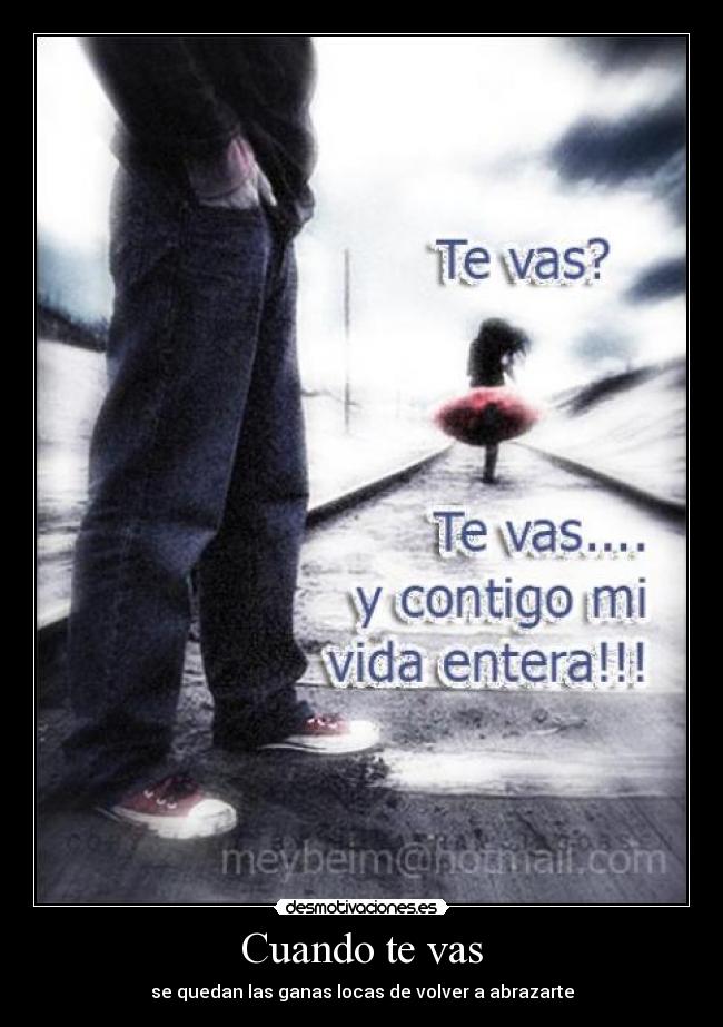 Cuando te vas -