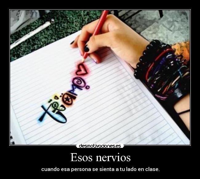 Esos nervios - 