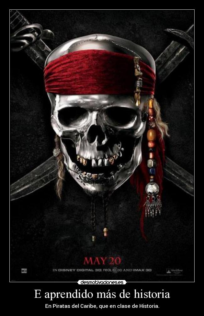 E aprendido más de historia -
