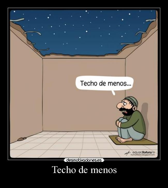 Techo de menos -