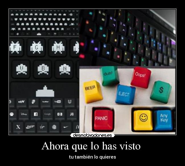 Ahora que lo has visto -