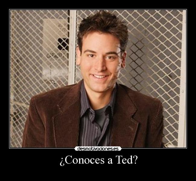 ¿Conoces a Ted? -