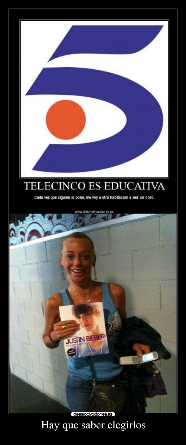 Hay que saber elegirlos - 