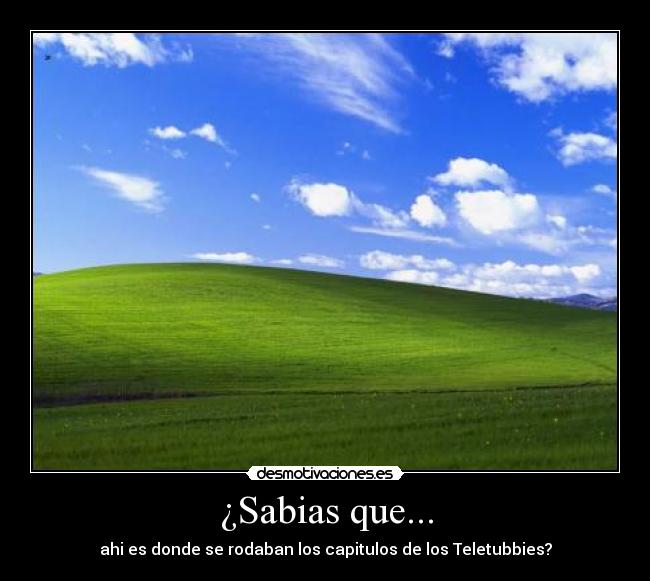 ¿Sabias que... - ahi es donde se rodaban los capitulos de los Teletubbies?