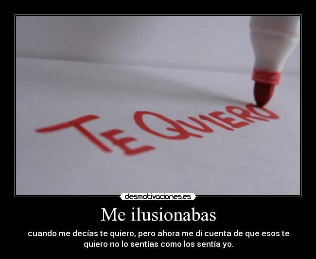 Me ilusionabas -