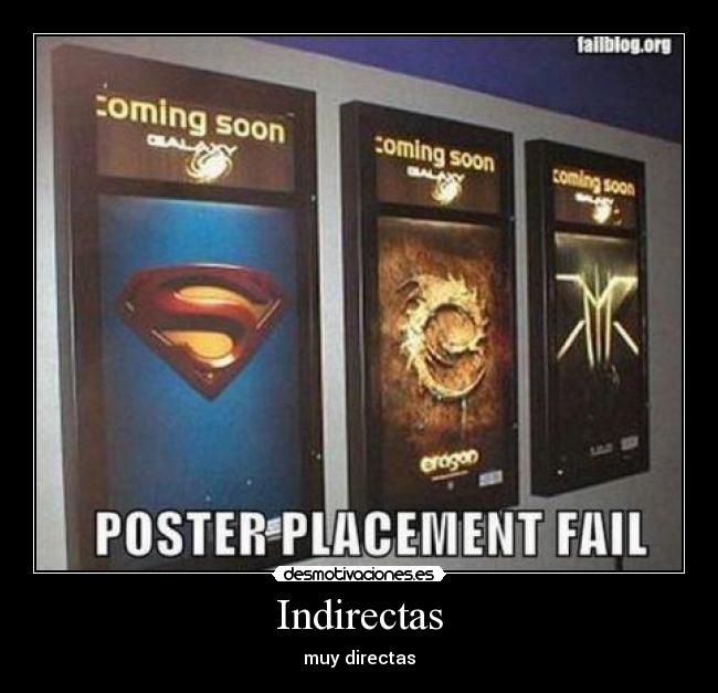 Indirectas - muy directas