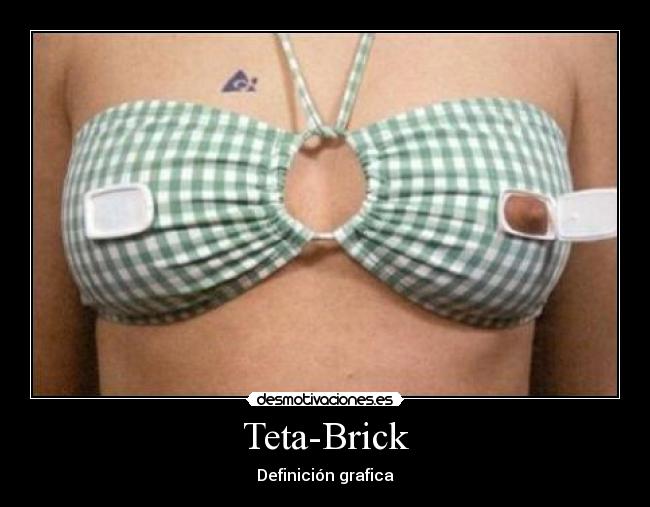 Teta-Brick - Definición grafica