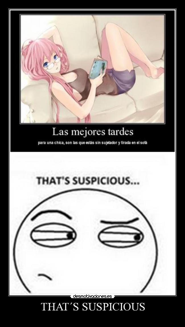 THAT´S SUSPICIOUS -
