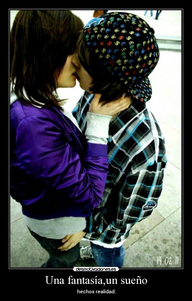 Una fantasía,un sueño - hechos realidad.