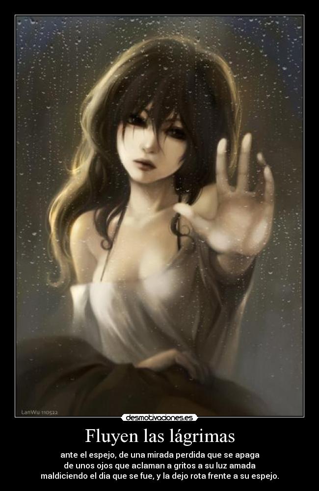 Fluyen las lágrimas - 