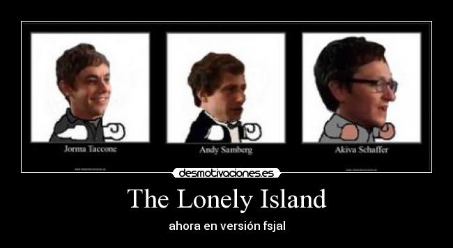 The Lonely Island - ahora en versión fsjal