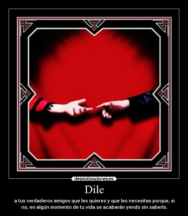 carteles amistad desmotivaciones