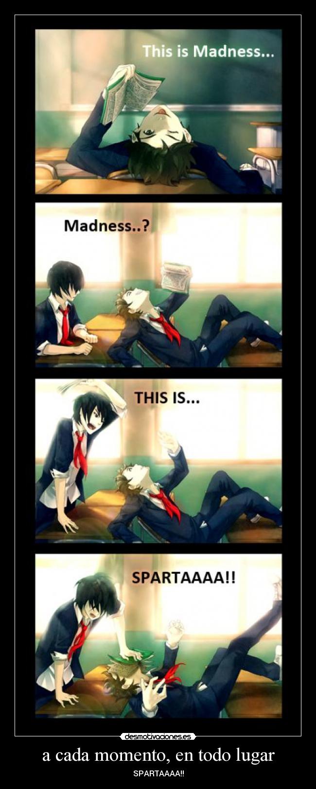 a cada momento, en todo lugar - SPARTAAAA!!