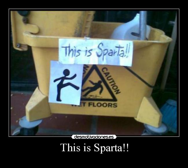 carteles this sparta desmotivaciones