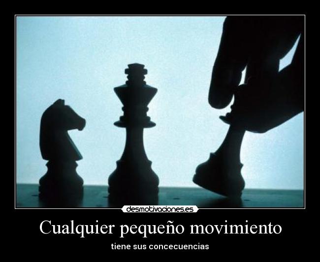 Cualquier pequeño movimiento - 