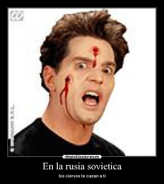 En la rusia sovietica - los ciervos te cazan a ti