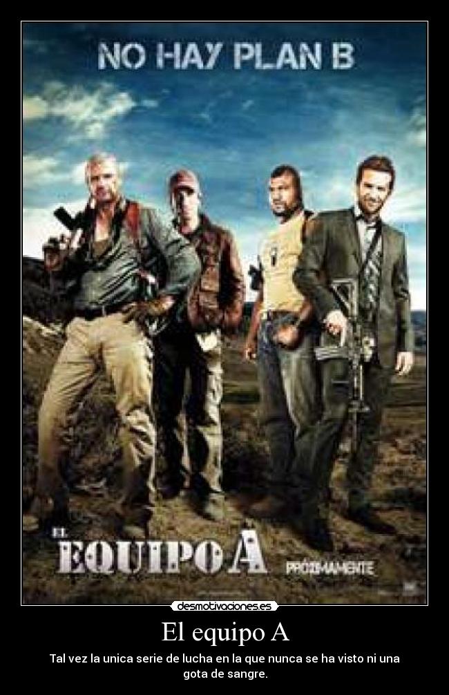 El equipo A - 