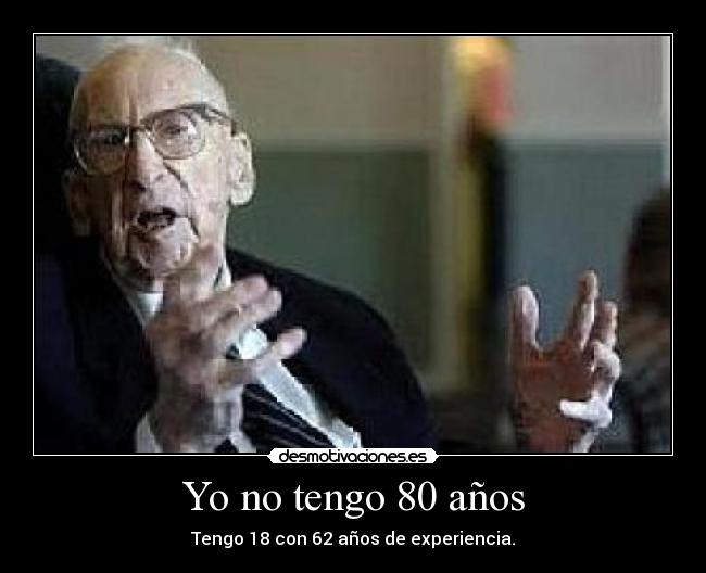 Yo no tengo 80 años - 
