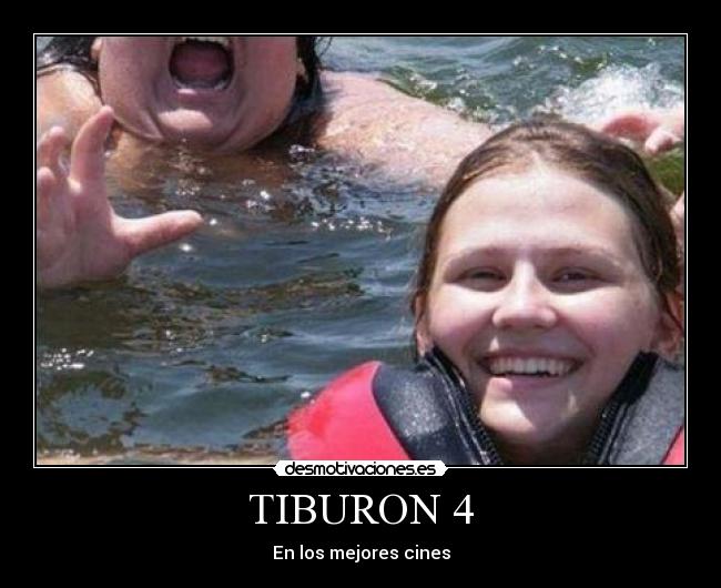 TIBURON 4 - En los mejores cines