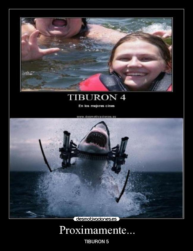 carteles tiburon armado desmotivaciones