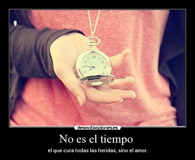 No es el tiempo  - 