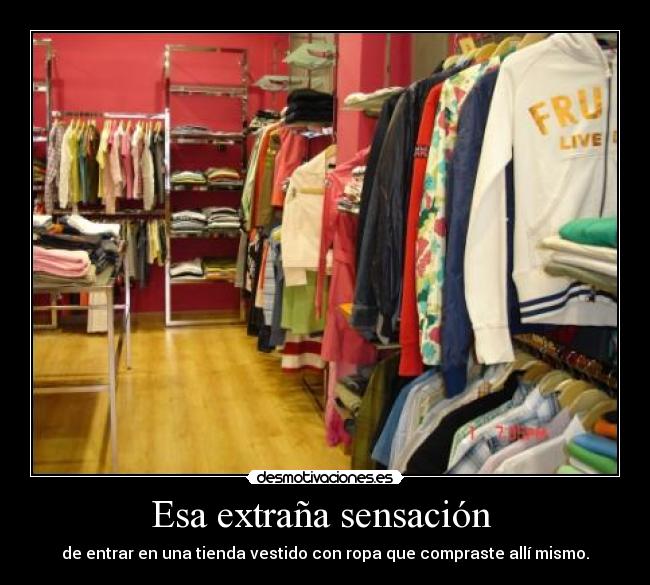 Esa extraña sensación -