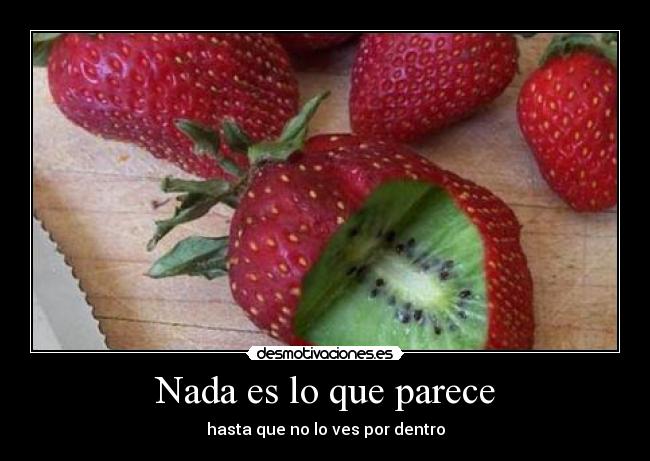 Nada es lo que parece - 