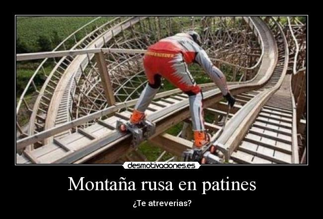 Montaña rusa en patines - 