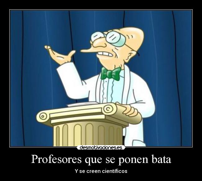 Profesores que se ponen bata - 