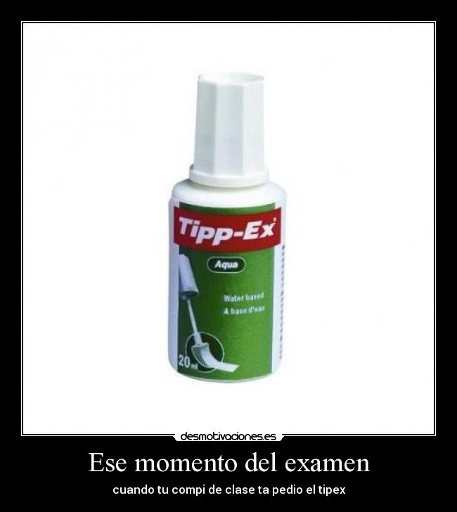 Ese momento del examen - 