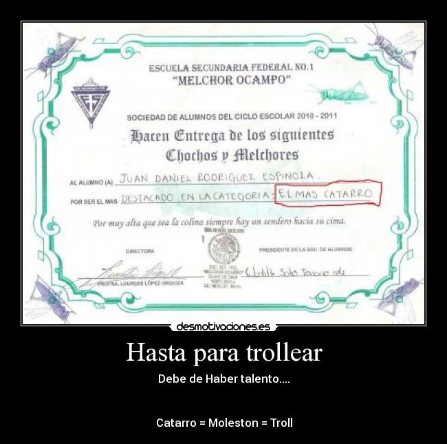 Hasta para trollear -