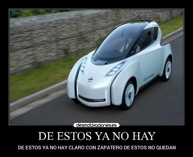 DE ESTOS YA NO HAY - 