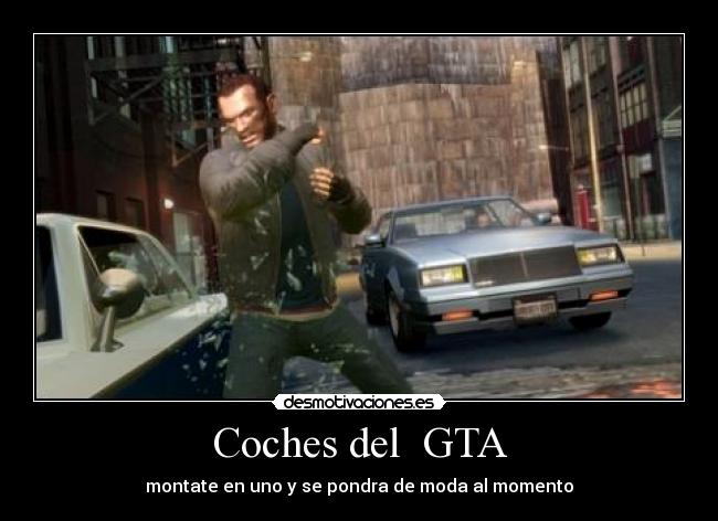 carteles coches del gta desmotivaciones